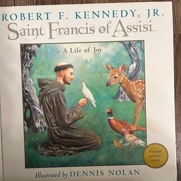 Other - St. Francis Of Assisi A Life Of Joy" by Robert F. Kennedy Jr.
